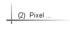 (2)  Pixel ...